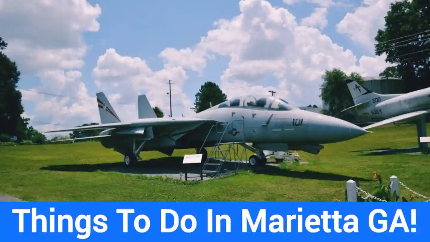 37 Best Things To Do In Marietta GA